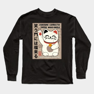 Japanese proverbs, fortune comes to those who smile. Long Sleeve T-Shirt